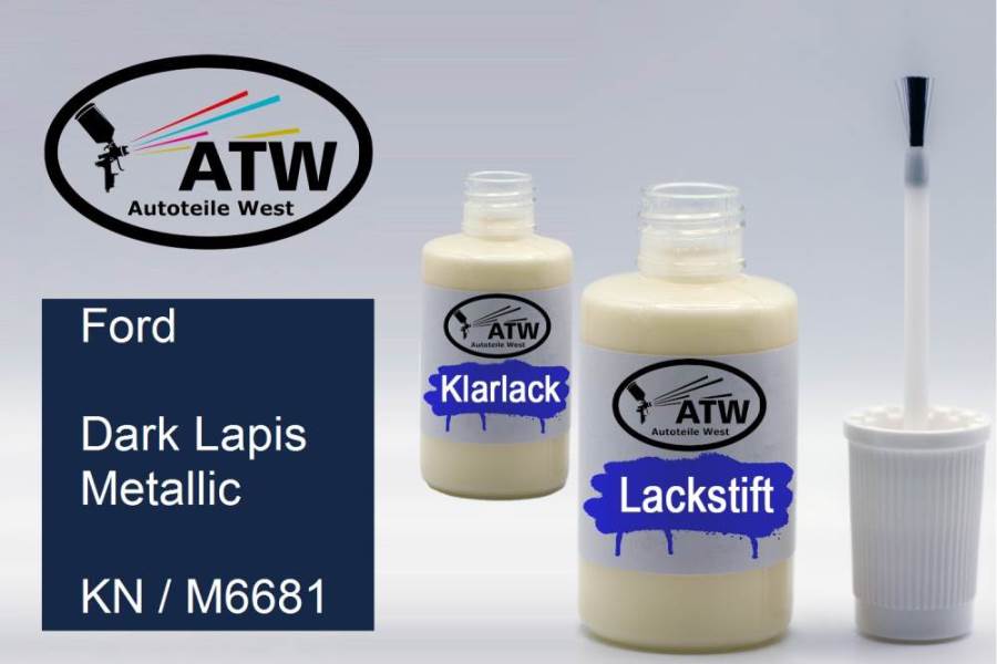 Ford, Dark Lapis Metallic, KN / M6681: 20ml Lackstift + 20ml Klarlack - Set, von ATW Autoteile West.